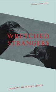 wretched strangers